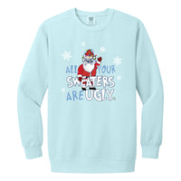 Load image into Gallery viewer, The Citadel, &quot;All Your Sweaters Are Ugly&quot;, Ring Spun Holiday Crewneck Sweatshirt - Light Blue
