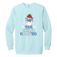 Load image into Gallery viewer, The Citadel, &quot;Your Sweater Is Ugly Too&quot;, Comfort Colors® Ring Spun Holiday Crewneck Sweatshirt - Light Blue
