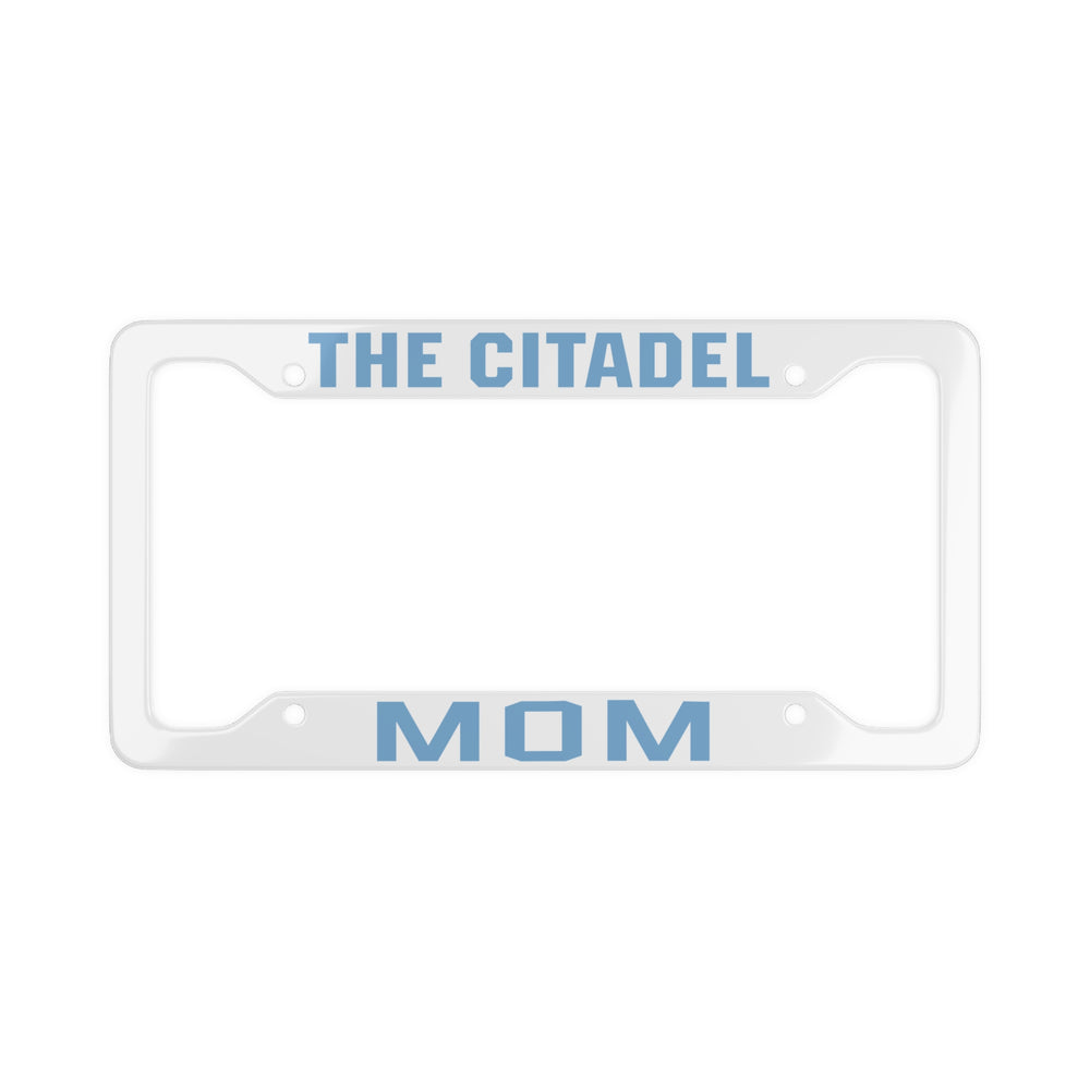 The Citadel Mom, License Plate Frame