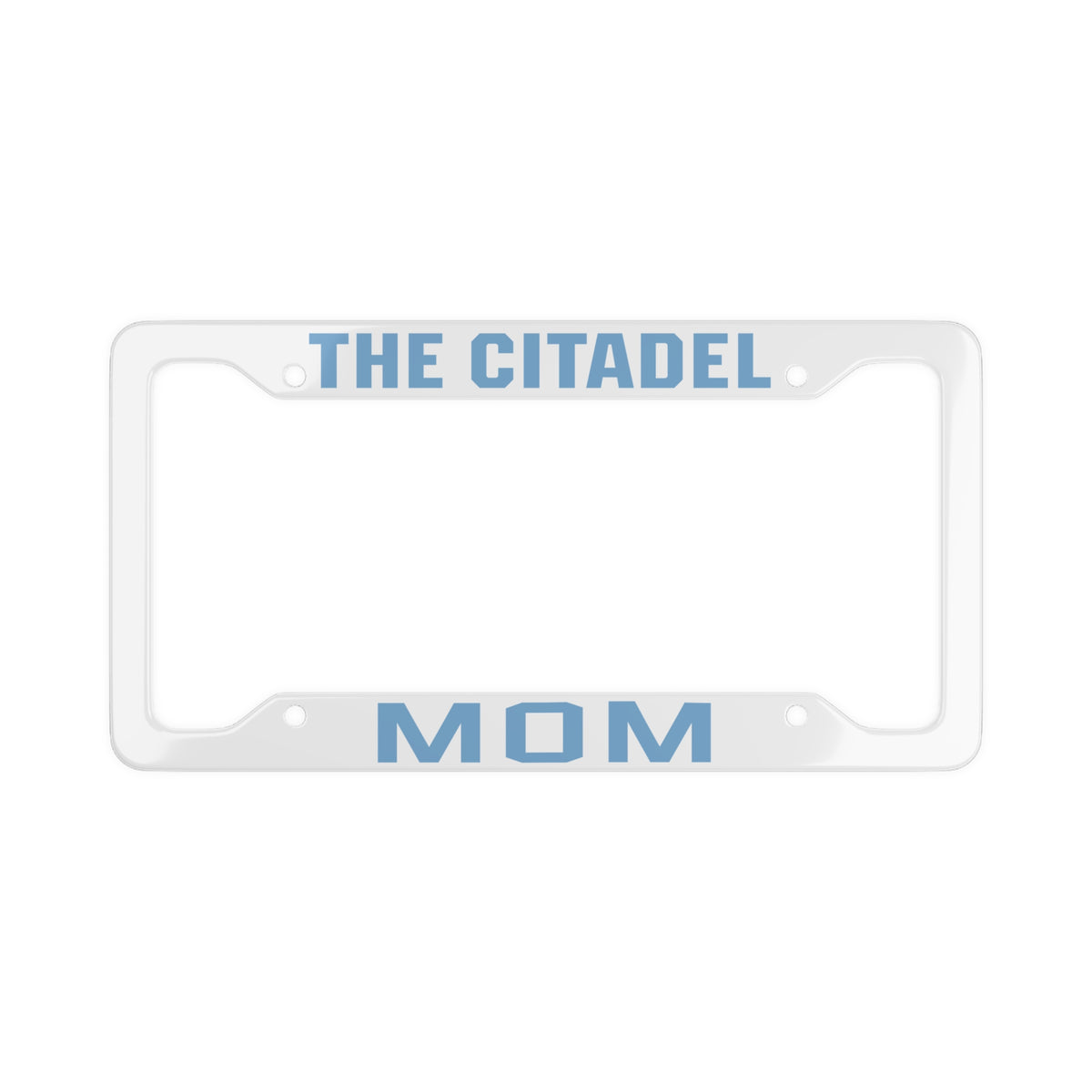 The Citadel Mom, License Plate Frame