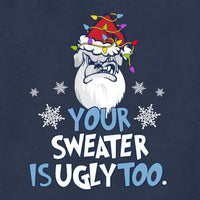 Load image into Gallery viewer, The Citadel, &quot;Your Sweater Is Ugly Too&quot;, Heavy Blend™ Holiday Crewneck Sweatshirt - Navy
