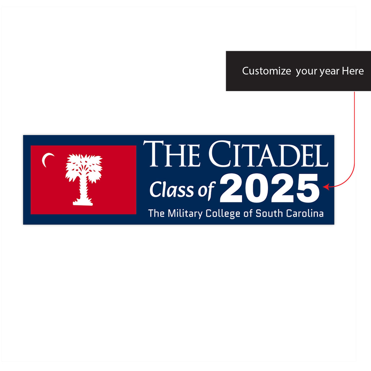 The Citadel Big Red Flag, The Citadel Class of (Your Year) Bumper Sticker