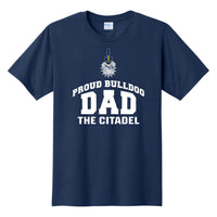 Load image into Gallery viewer, The Citadel, Proud Bulldog Dad, Cotton T-Shirt
