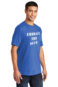Load image into Gallery viewer, EMBRACE THE SUCK Core Blend Tee
