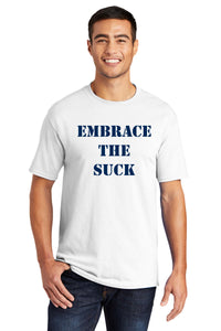 Load image into Gallery viewer, EMBRACE THE SUCK Core Blend Tee
