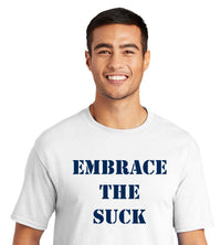 Load image into Gallery viewer, EMBRACE THE SUCK Core Blend Tee
